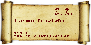 Dragomir Krisztofer névjegykártya